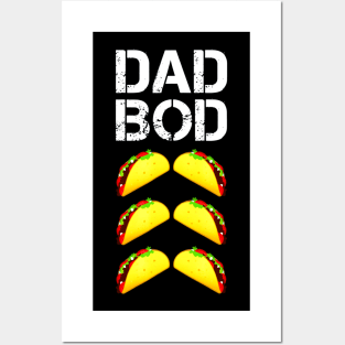 Mens Dad Bod Funny Taco Six Pack ABS Daddy Posters and Art